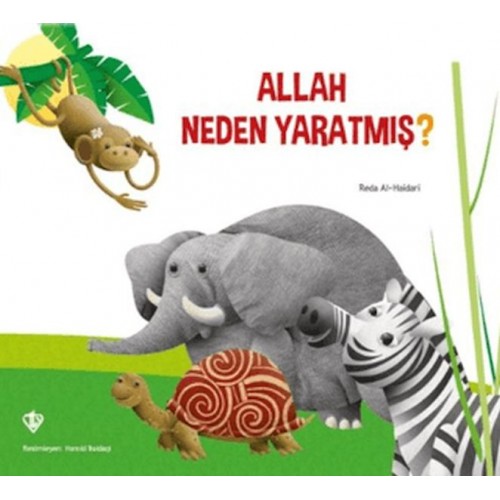 Allah Neden Yaratmış?