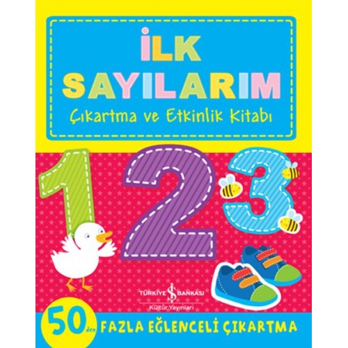 İlk Sayılarım - Çıkartma ve Etkinlik Kitabı