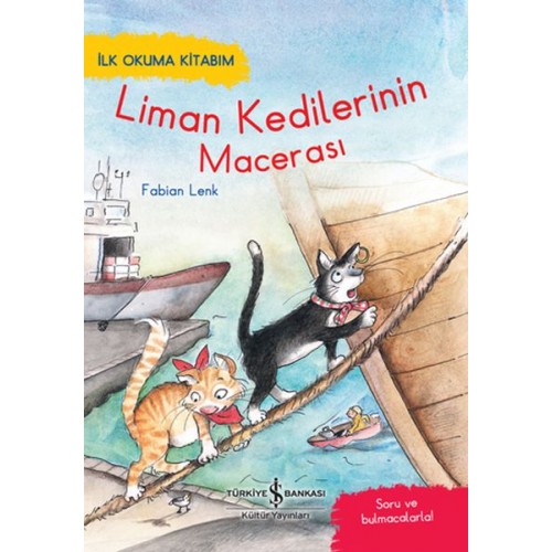 Liman Kedileri'nin Macerası - İlk Okuma Kitabım