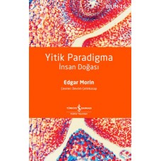 Yitik Paradigma: İnsan Doğası