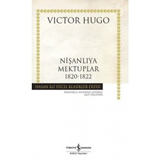 Nişanlıya Mektuplar 1820-1822 - Hasan Ali Yücel Klasikleri