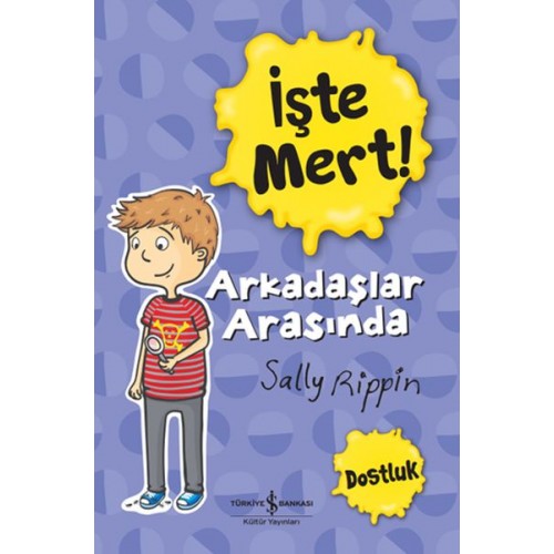 İşte Mert! - Arkadaşlar Arasında - Dostluk