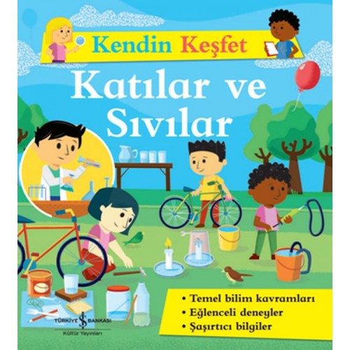 Kendin Keşfet - Katılar ve Sıvılar