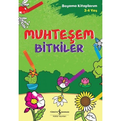 Muhteşem Bitkiler - Boyama Kitaplarım 3 - 4 Yaş