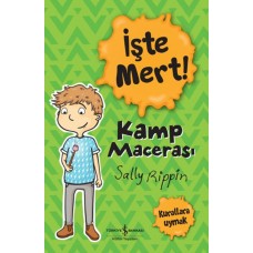 İşte Mert! - Kamp Macerası - Kurallara Uymak