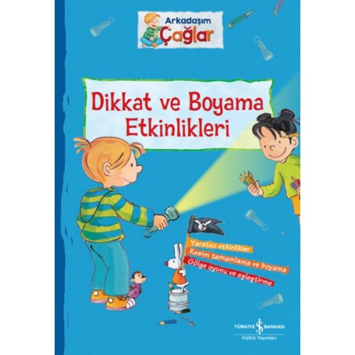 Dikkat ve Boyama Etkinlikleri - Arkadaşım Çağlar