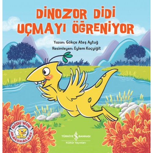 Dinozor Didi Uçmayı Öğreniyor