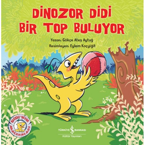 Dinozor Didi Bir Top Buluyor