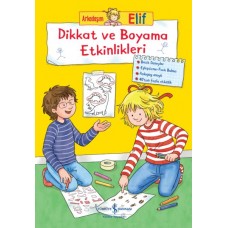 Arkadaşım Elif – Dikkat ve Boyama Etkinlikleri