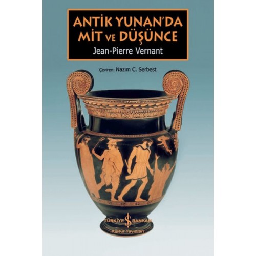 Antik Yunan’da Mit ve Düşünce