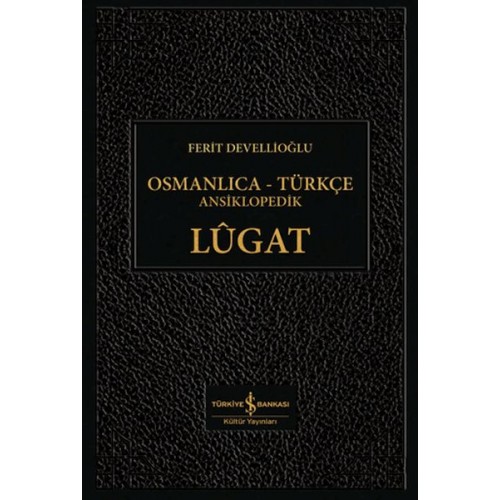 Osmanlıca-Türkçe Ansiklopedik Lûgat