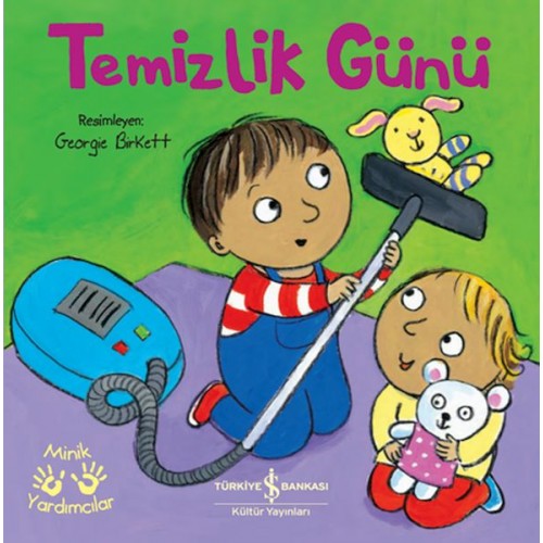 Temizlik Günü – Minik Yardımcılar