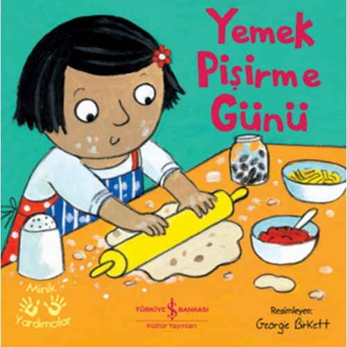 Yemek Pişirme Günü – Minik Yardımcılar