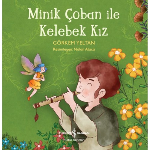 Minik Çoban İle Kelebek Kız