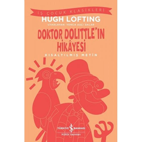 Doktor Dolittle'ın Hikayesi - Kısaltılmış Metin