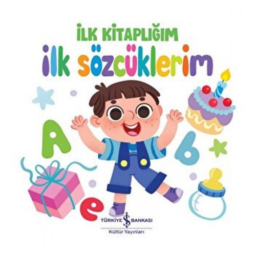 İlk Sözcüklerim - İlk Kitaplığım