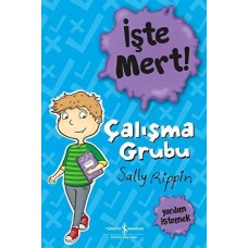 İşte Mert! – Çalışma Grubu – Yardım İstemek