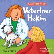 Veteriner Hekim - Hayatı Öğreniyorum