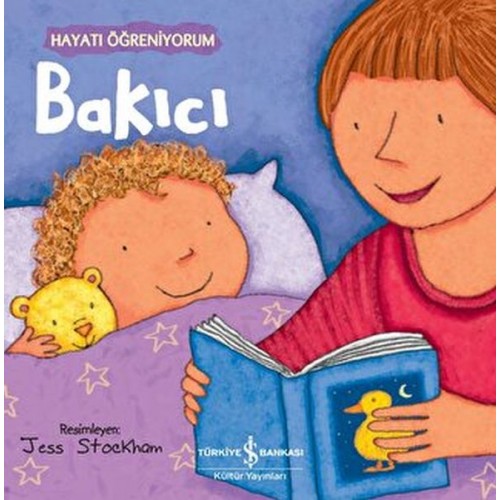 Bakıcı - Hayatı Öğreniyorum