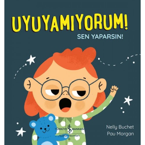 Uyuyamıyorum! Sen Yaparsın!