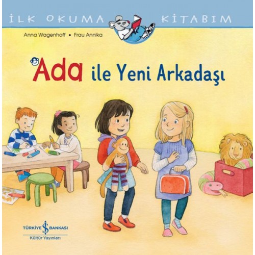 Ada İle Yeni Arkadaşı İlk Okuma Kitabım