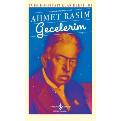 Gecelerim - (Günümüz Türkçesiyle) - Türk Edebiyatı Klasikleri