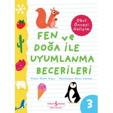 Fen Ve Doğa İle Uyumlanma Becerileri – Okul Öncesi Gelişim