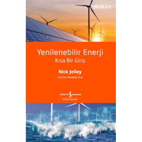 Yenilenebilir Enerji – Kısa Bir Giriş