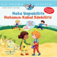 Hata Yapabiliriz, Hatamızı Kabul Edebiliriz İlk Okuma Kitabım