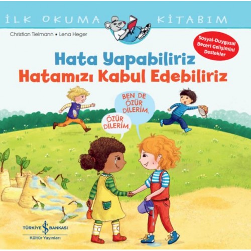 Hata Yapabiliriz, Hatamızı Kabul Edebiliriz İlk Okuma Kitabım