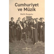 Cumhuriyet Ve Müzik