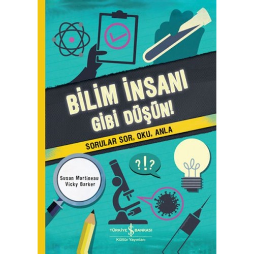 Bilim İnsanı Gibi Düşün!