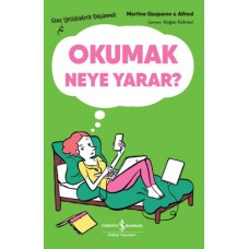 Okumak Neye Yarar? – Genç Yetişkinlerle Düşünmek