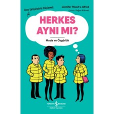 Herkes Aynı Mı? – Genç Yetişkinlerle Düşünmek