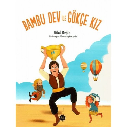 Bambu Dev ile Gökçe Kız