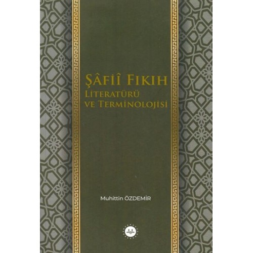 Şafii Fıkıh Literatürü ve Terminolojisi