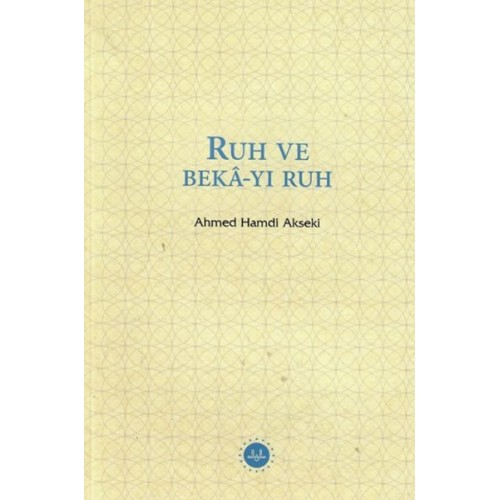 Ruh ve Bekâ-yı Ruh