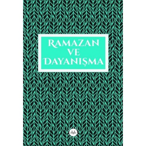 Ramazan ve Dayanışma