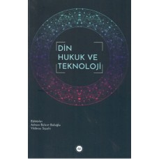 Din Hukuk ve Teknoloji