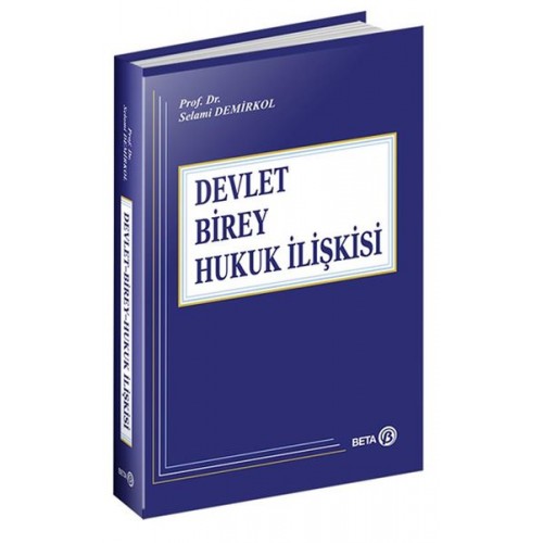 Devlet-Birey-Hukuk İlişkisi