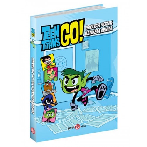 DC Comics: Teen Titans Go! Canavar Çocuk Kankam Benim!