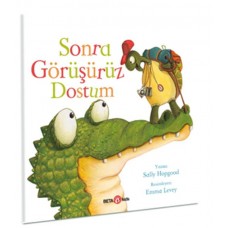 Sonra Görüşürüz Dostum