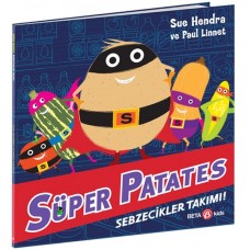 Süper Patates Sebzecikler Takımı