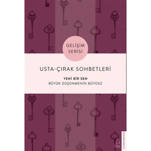 Usta-Çırak Sohbetleri: Yeni Bir Sen