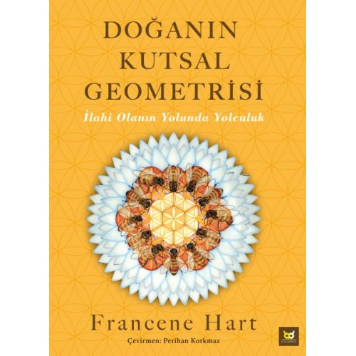 Doğanın Kutsal Geometrisi - İlahi Olanın Yolunda Yolculuk