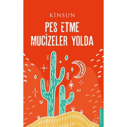 Pes Etme Mucizeler Yolda