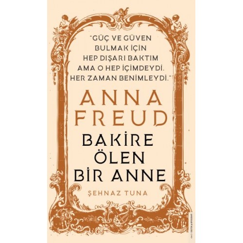 Anna Freud - Bakire Ölen Bir Anne