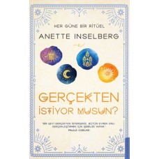 Gerçekten İstiyor Musun? - Her Güne Bir Ritüel