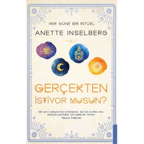 Gerçekten İstiyor Musun? - Her Güne Bir Ritüel