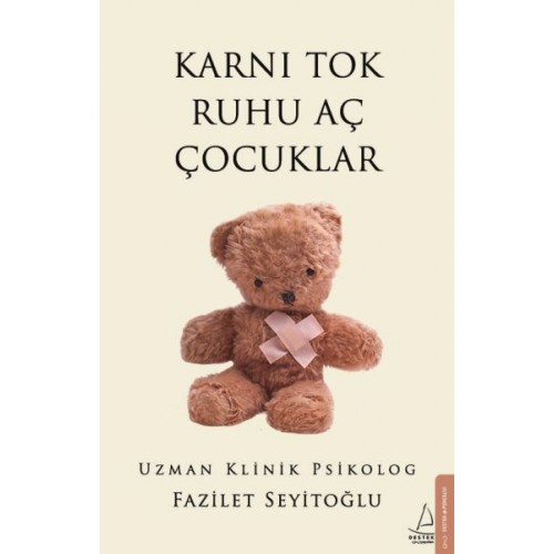 Karnı Tok Ruhu Aç Çocuklar